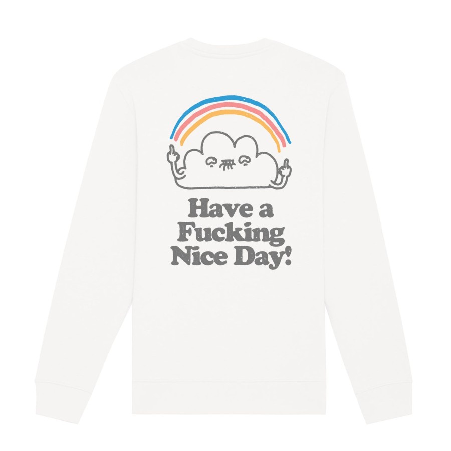 Wituka Have A Fucking Nice Day Sweatshirt Off White Sudaderas